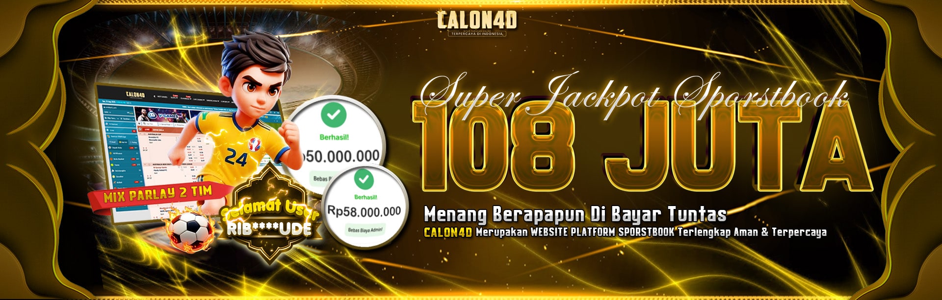 BUKTI KEMENANGAN SPORTBOOK DI CALON4D	