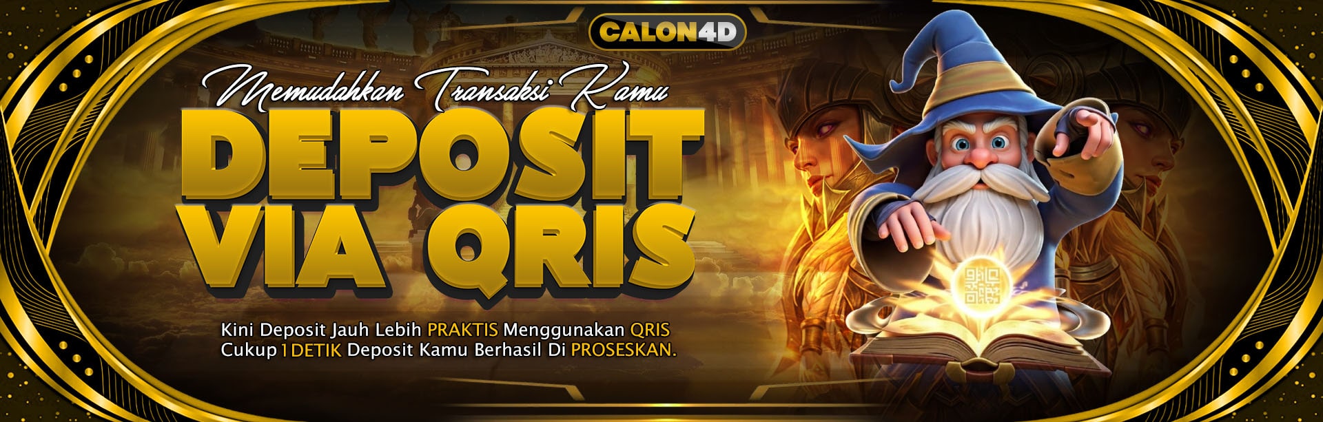 DEPOSIT LEBIH MUDAH DENGAN QRIS	