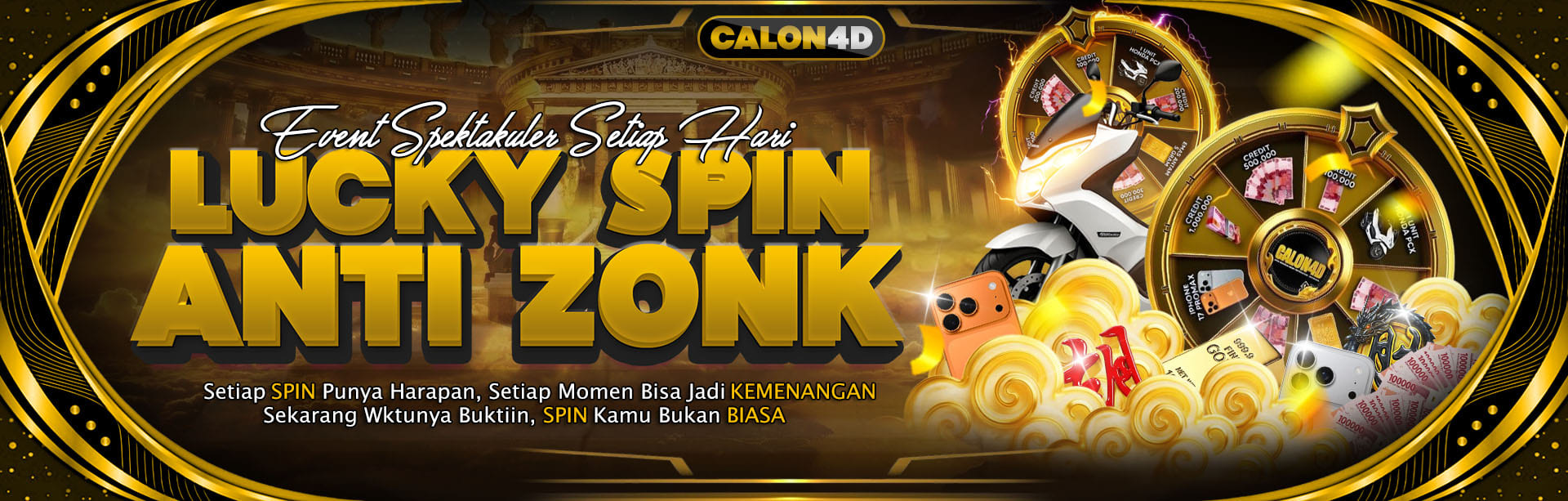 EVENT LUCKY SPIN ANTI ZONK SETIAP HARI