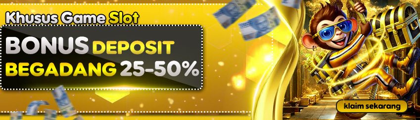 BONUS DEPOSIT BEGADANG