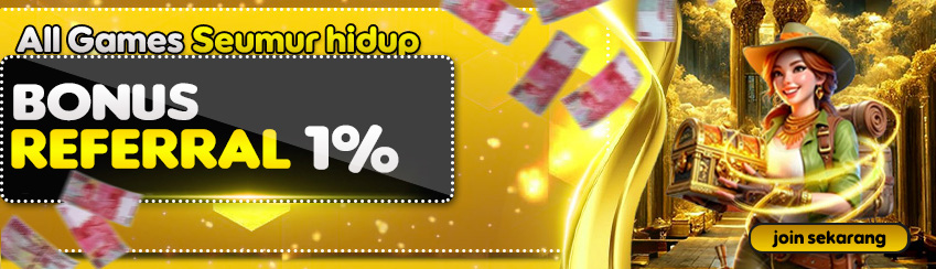 BONUS REFERRAL TOTAL BETTINGAN SEMUA GAME 1%